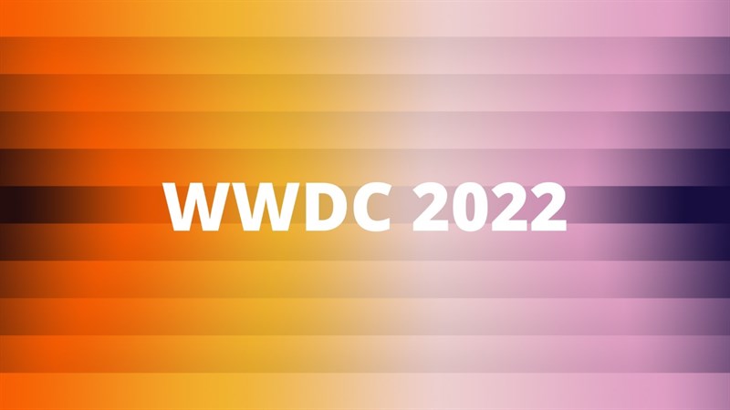 Sự kiện WWDC 2022