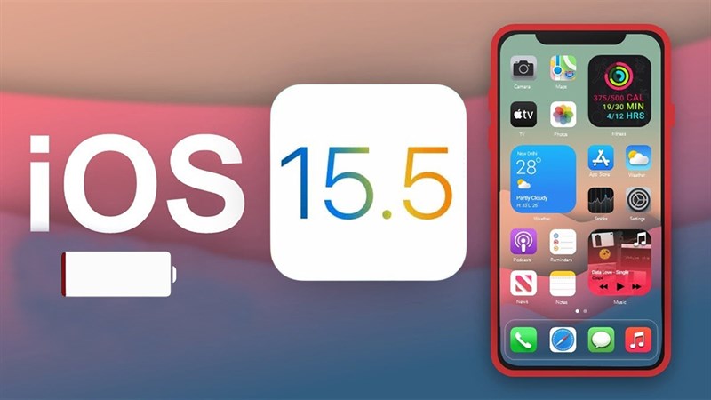 iOS 15.5 có hao pin không